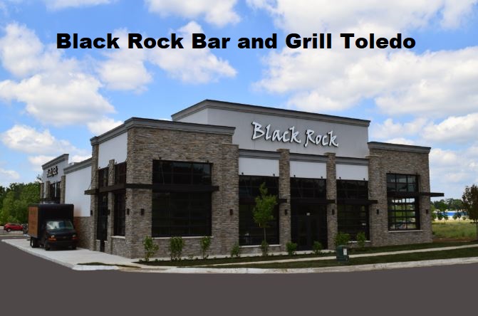 Black Rock Bar and Grill Toledo Menu Price
